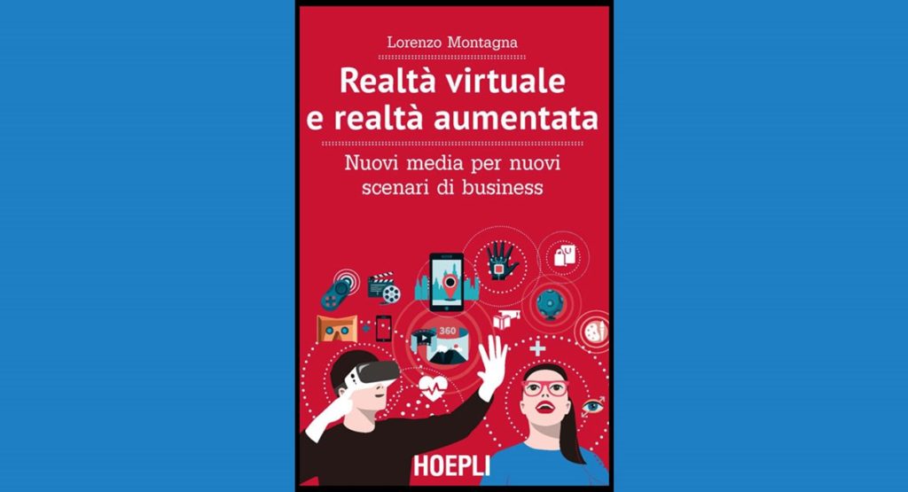 Nuovi media per nuovi scenari, il libro di Lorenzo Montagna