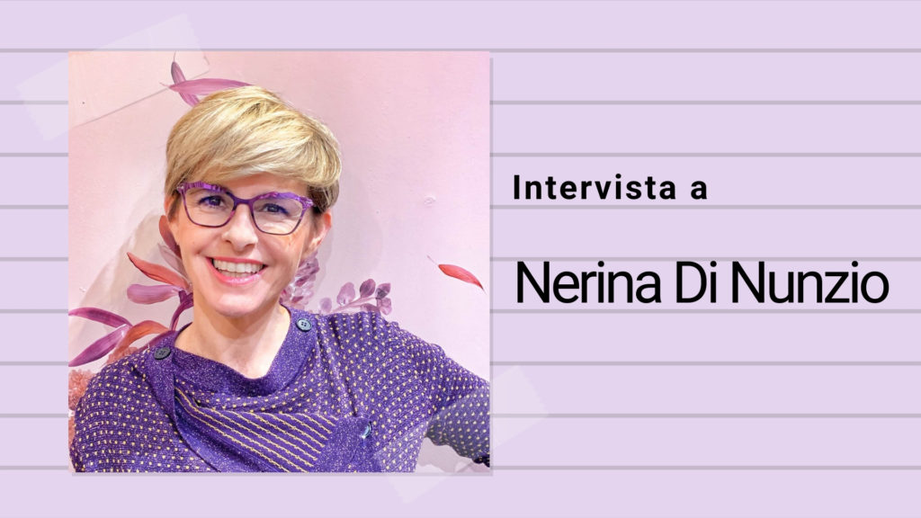 Intervista a Nerina Di Nunzio