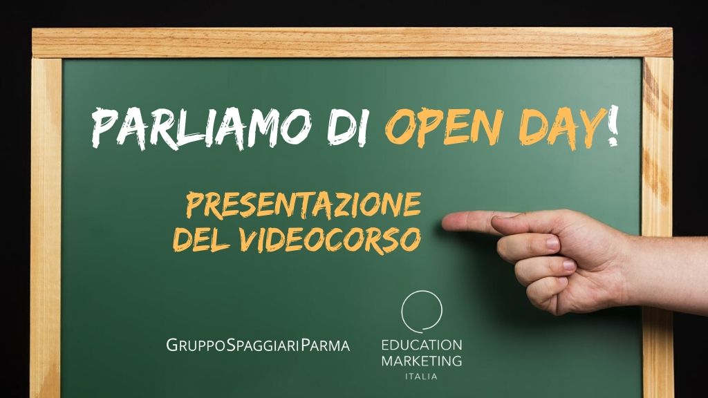 Come organizzare gli open day nella tua scuola - VIDEOCORSO