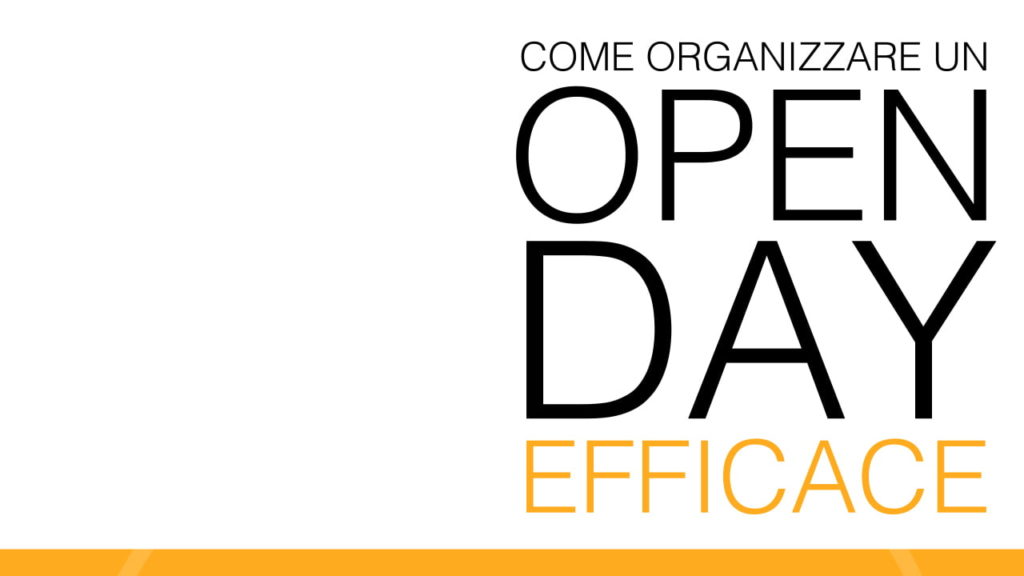 Come Organizzare Open Day efficaci