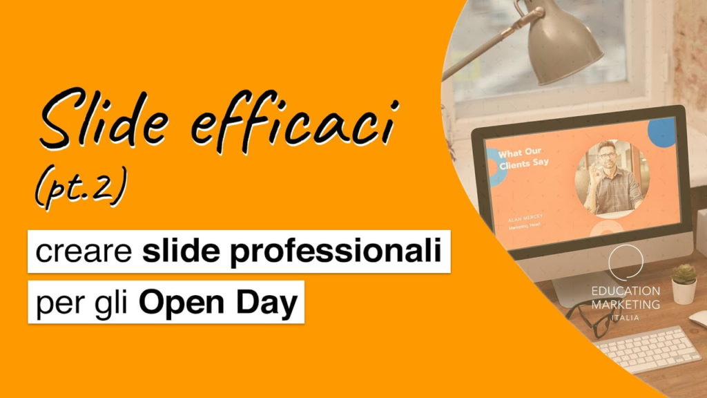Creare slide professionali per gli Open Day delle scuole