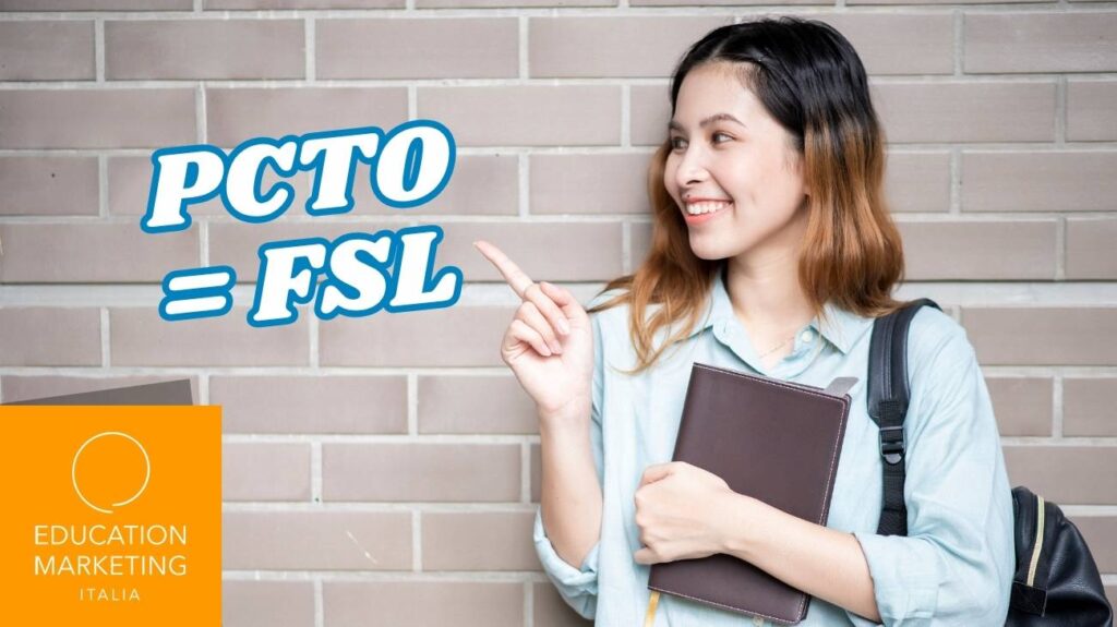 Il PCTO diventa FSL: vediamo come renderlo significativo
