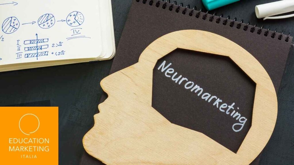 Come integrare il Neuromarketing nella comunicazione delle scuole